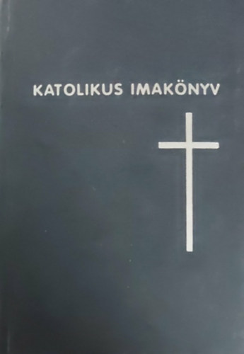 letnk Krisztusban - Katolikus imaknyv