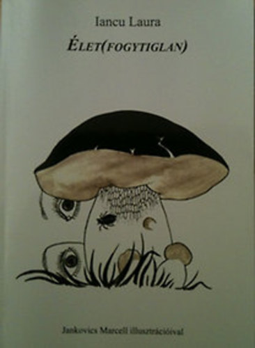 let(fogytiglan) Jankovics Marcell illusztrciival