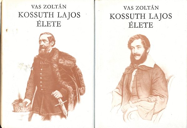 Kossuth Lajos �lete I-II.