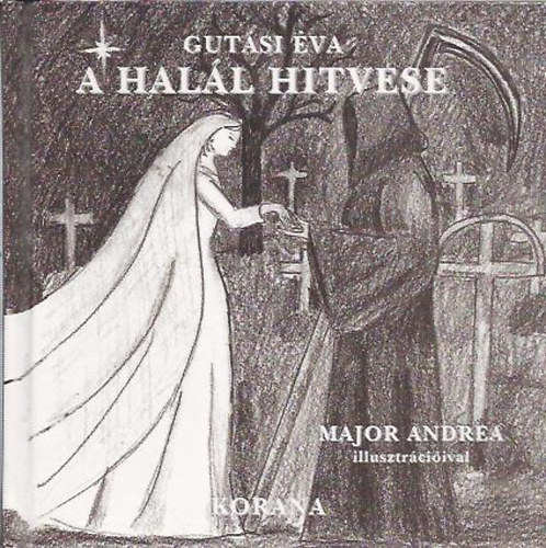 A hall hitvese - Dediklt