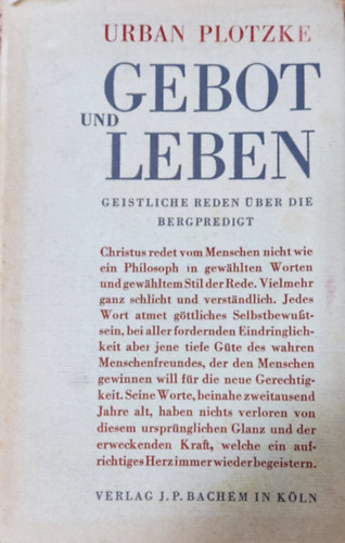 Gebot und Leben - Geistliche Reden ber die Bergpredigt