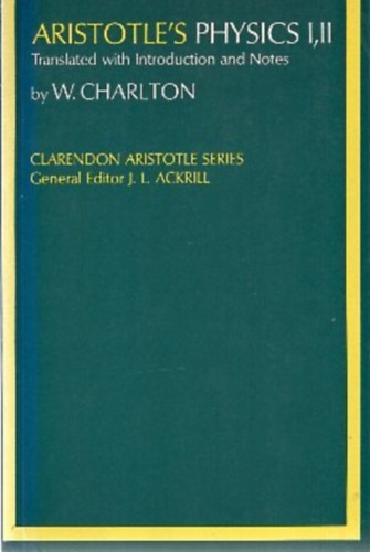 Aristotle - Aristotle's Physics - Books I and II