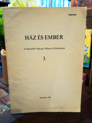 Statisztikai vizsg�latok a magyar n�pi b�torok t�rt�net�hez. H�z �s Ember. A Szabadt�ri N�prajzi M�zeum K�zlem�nyei.- Dedik�lt