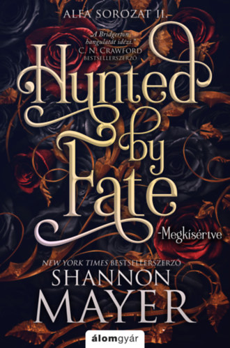 Hunted by Fate - Megksrtve