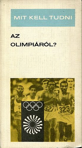 Mit kell tudni az olimpirl