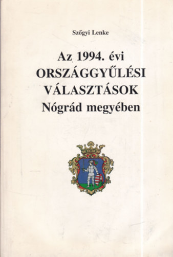 Az 1994. �vi orsz�ggy�l�si v�laszt�sok N�gr�d megy�ben
