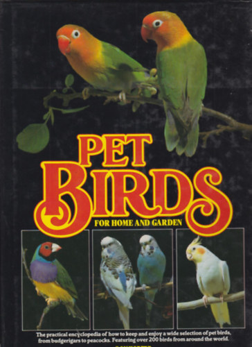 Pet birds for home and garden