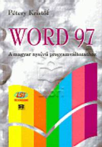 Word 97 - A magyar nyelv programvltozathoz