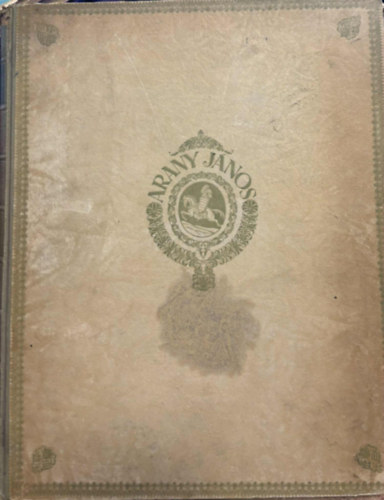 Arany J�nos m�ford�t�sai (Arany J�nos �sszes munk�i IV.)