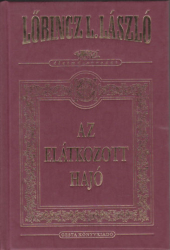 Az el�tkozott haj� (�letm� - sorozat)