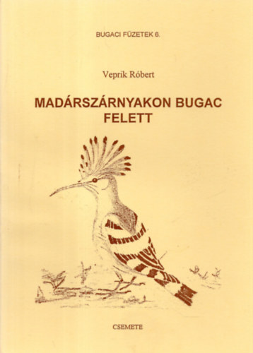 Madrszrnyakon Bugac felett.