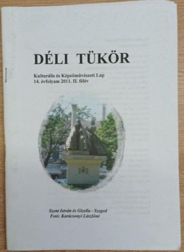 D�li t�k�r 14. �vfolyam 2011. II. f�l�v