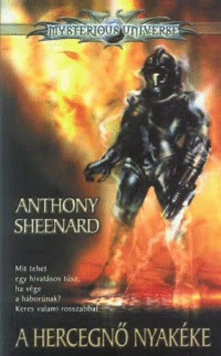 Anthony Sheenard - A hercegn nyakke (Mysterious Universe)