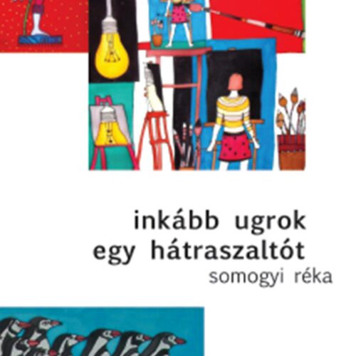 Inkbb ugrok egy htraszaltt
