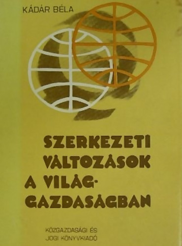 Szerkezeti vltozsok a vilggazdasgban