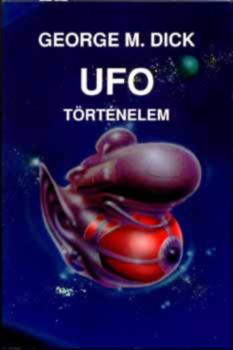 UFO-t�rt�nelem (A sci-fi klasszikusai)