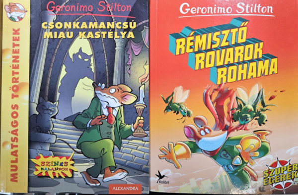 Geronimo Stilton - 2 db. Geronimo Stilton ifjsgi regny: Csonkamancs Miau kastlya + Rmiszt rovarok rohama