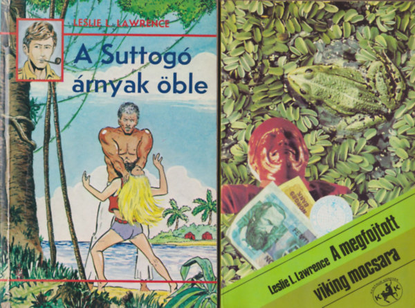 A Suttog� �rnyak �ble + A megfojtott viking mocsara (k�t m�)