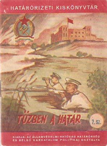 Tzben a hatr - Hatrrizeti kisknyvtr