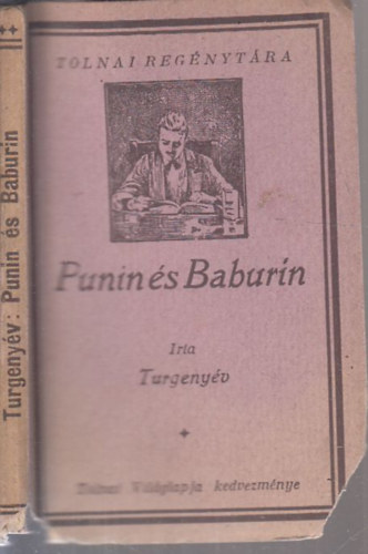 Ivan Turgenyev - Punin s Baburin (Tolnai Regnytra)