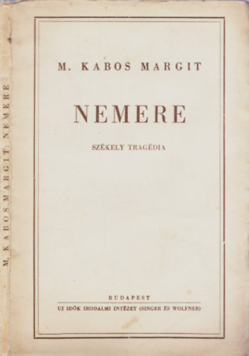 Nemere - Szkely tragdia