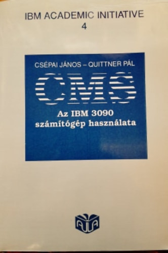 CMS - Az IBM 3090 szmtgp hasznlata