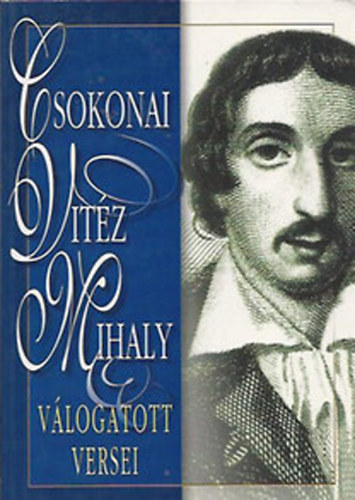 Lukcs Lszl szerk. - Csokonai Vitz Mihly vlogatott versei