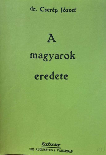 A magyarok eredete - klnlenyomat