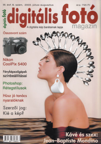 Digitlis fot magazin  2003. jlius-agusztus