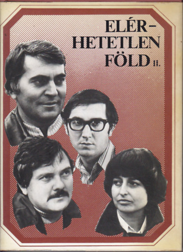 Angyal J�nos szerk. - El�rhetetlen F�ld II.