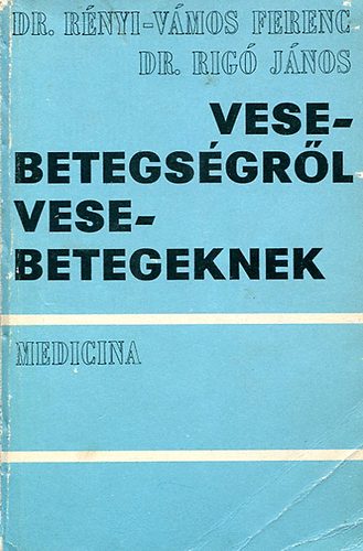 Vesebetegs�gr�l vesebetegeknek