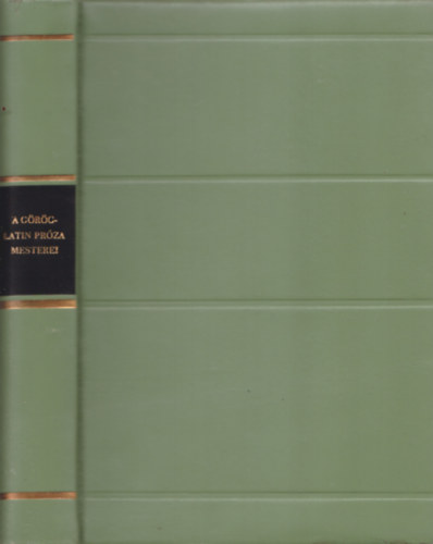 Lakoma - A g�r�g-latin pr�za mesterei