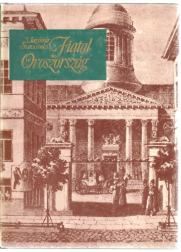 Fiatal Oroszorsz�g