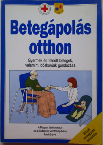 Beteg�pol�s otthon