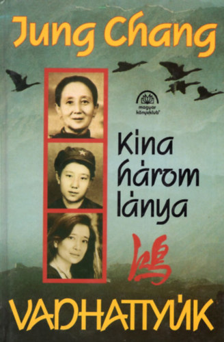Vadhatty�k - K�na h�rom l�nya
