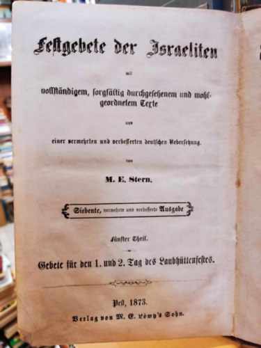 Festgebete der Israeliten mit vollst�ndigem, forgs�ltig durchgesehenem