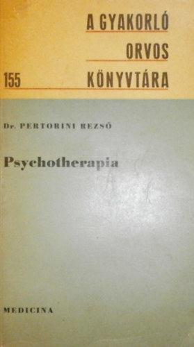 Dr. Pertorini Rezs - Psychotherapia