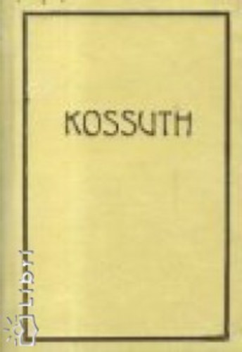 Kossuth az Alf�ld�n 1848.