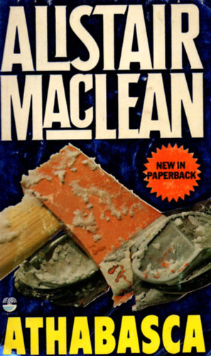Alistair MacLean - Athabasca