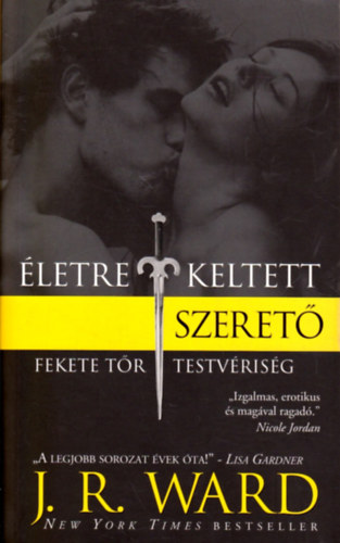 letre keltett szeret - Fekete Tr Testvrisg 4.