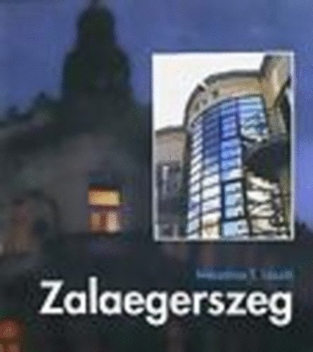 Zalaegerszeg - sznes kpesknyve