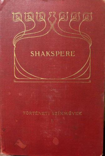 5 db a Shakespeare Minden Munki sorozatbl: Tragdik I-II.Vgjtkok, Regnyes sznmvek, Trtneti sznmvek I.