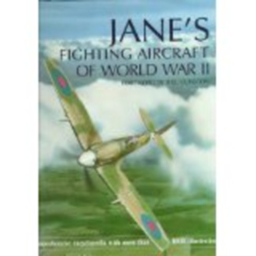 Jane's fighting aircraft of world war II. - Jane's fighting ships of world war II.