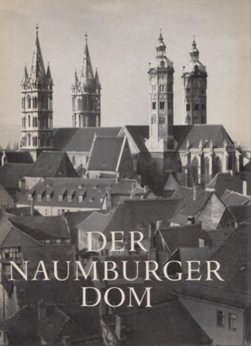 Der Naumburger Dom