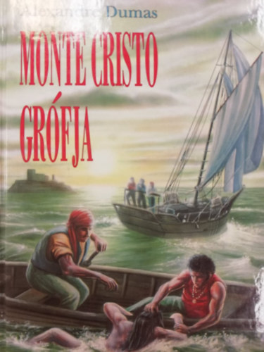 Alexandre Dumas - Monte Cristo grfja