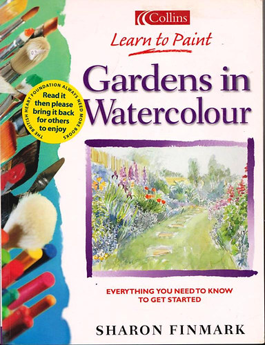 Sharon Finmark - Learn to Paint  - Garden in Watercolour