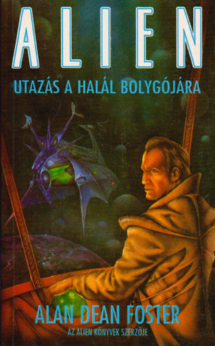 Alien - Utazs a hall bolygjra