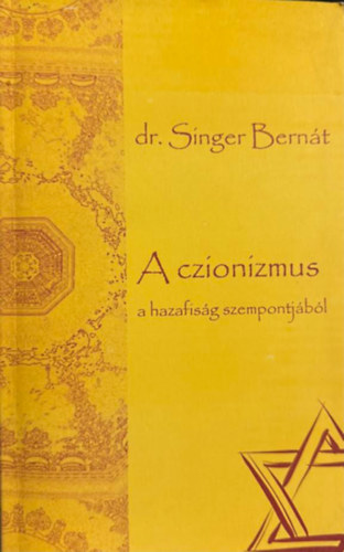 A czionizmus a hazafis�g szempontj�b�l