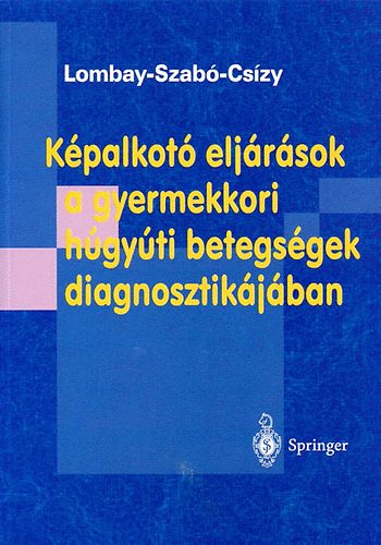 Lombay-Szab-Cszy - Kpalkot eljrsok a gyermekkori hgyti betegsgek diagnosztikjban