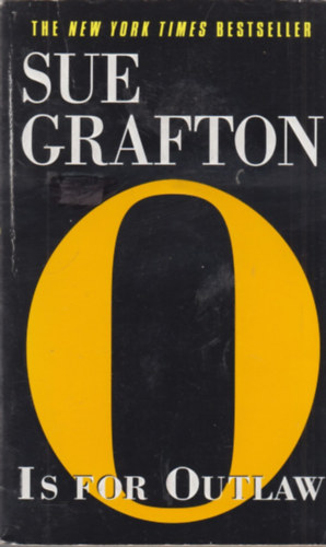 Sue Grafton - "O" is for Outlaw